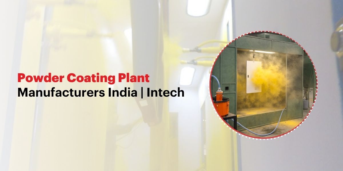 Powder Coating Plant Manufacturers